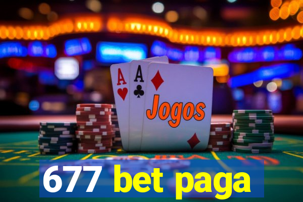 677 bet paga